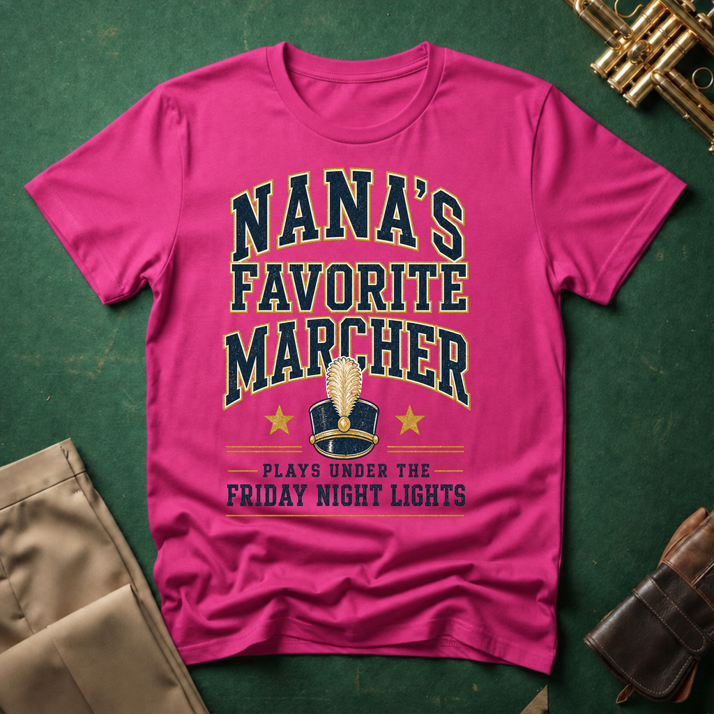 Nana's Favorite Marcher T-shirt