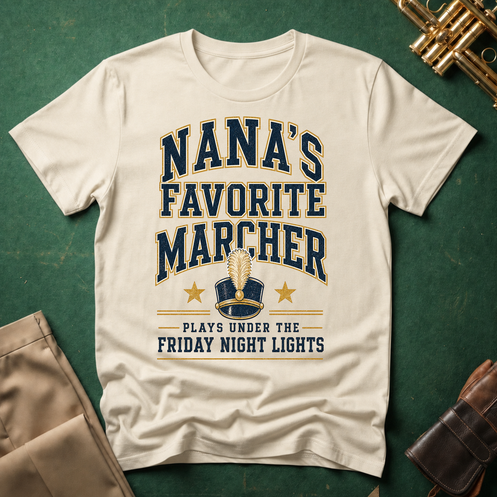 Nana's Favorite Marcher T-shirt