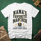 Nana's Favorite Marcher T-shirt