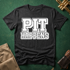 Pit Happens T-shirt