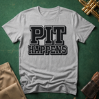 Pit Happens T-shirt