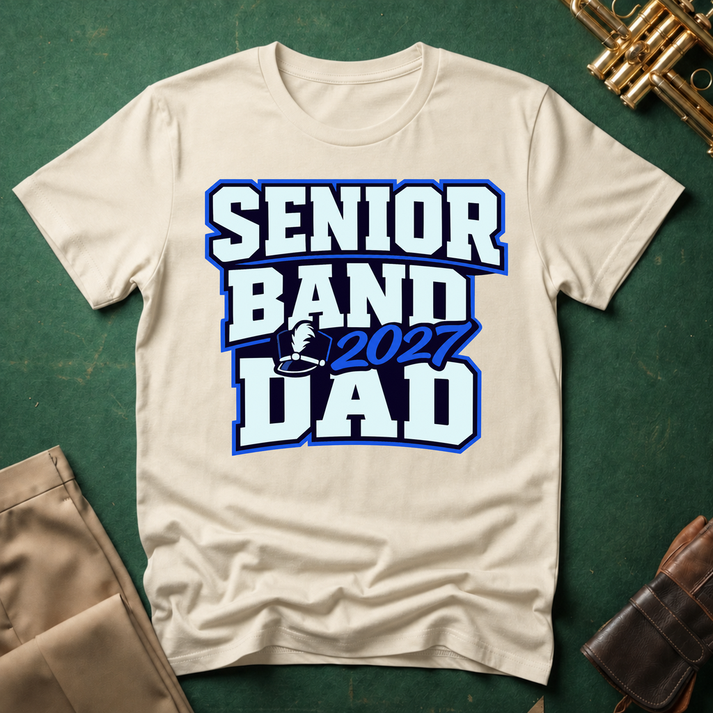 Senior Band 2027 Dad Blue Text T-shirt
