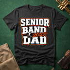 Senior Band 2027 Dad Orange Text T-shirt