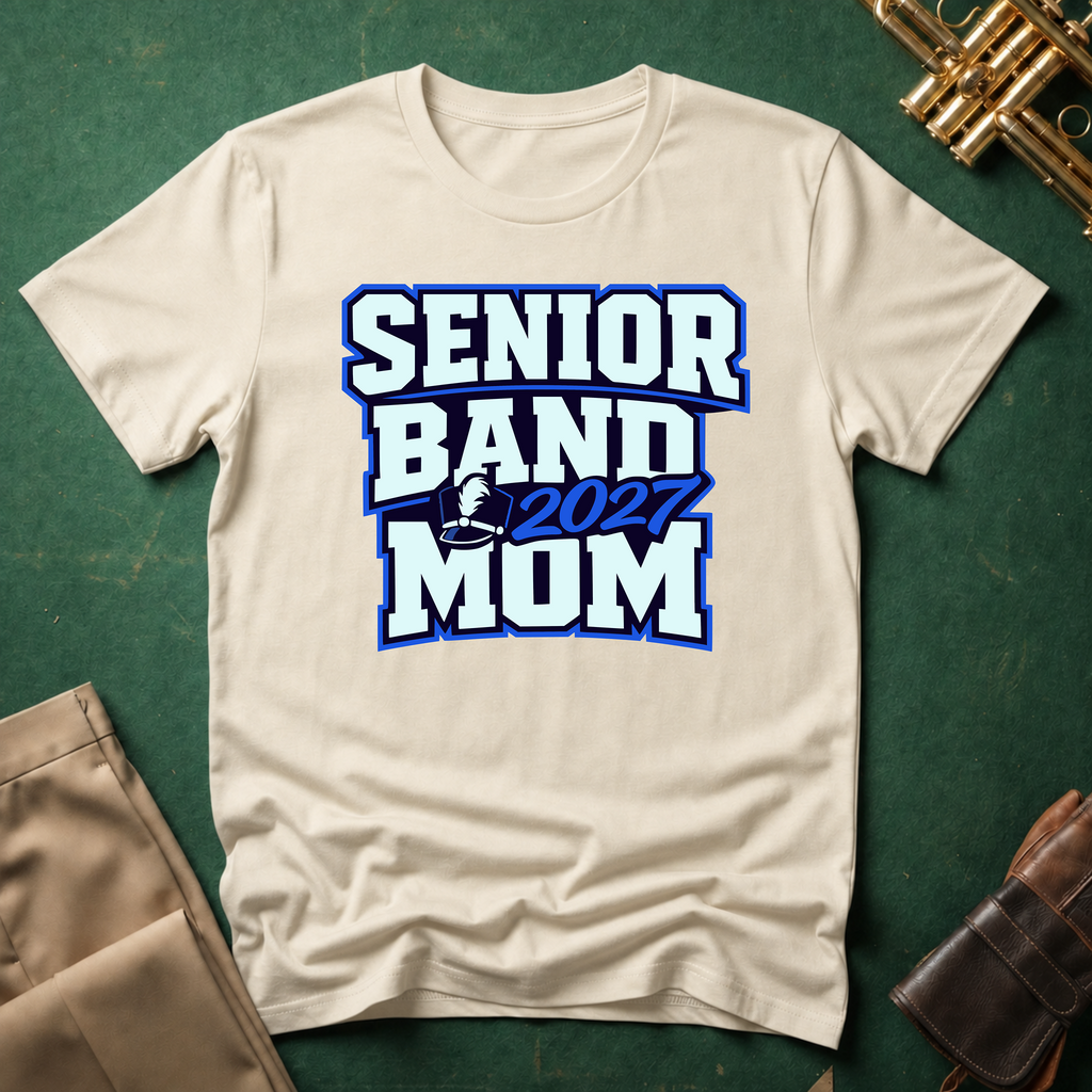 Senior Band 2027 Mom Blue T-shirt