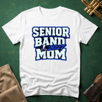 Senior Band 2027 Mom Blue T-shirt