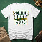 Senior Band 2027 Mom Green/Yellow T-shirt