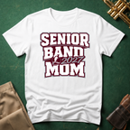 Senior Band 2027 Mom Maroon T-shirt