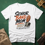 Senior Band Mom – 2027 Design T-Shirt