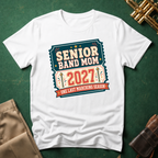 Senior Band Mom Teal Ticket T-shirt