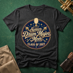 Senior Drum Major Mom Class of 2027 T-shirt