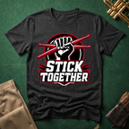 Stick Together Drums T-shirt