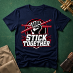 Stick Together Drums T-shirt