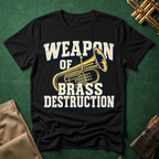 Weapon of Brass Destruction T-shirt