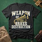Weapon of Brass Destruction T-shirt