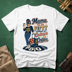 Mama on the 50 Running on Cadence and Coffee T-shirt