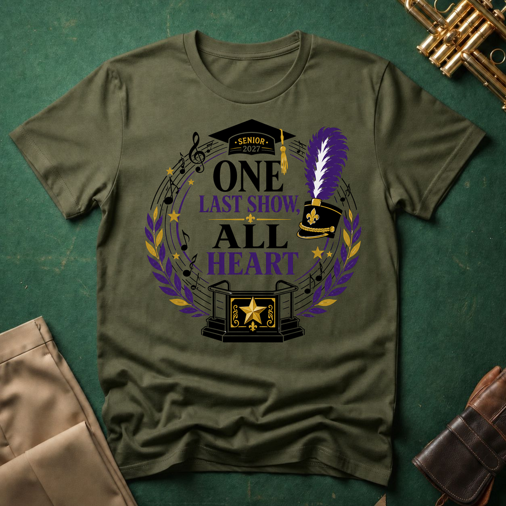 Senior 2027 One Last Show All Heart T-shirt