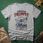 Proud Trumpet Mom 2027 T-shirt