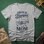 Proud Trumpet Mom 2027 TX T-shirt