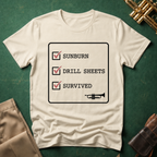 Sunburn Drill Sheets Survived Checklist T-shirt