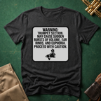 Warning Trumpet Section T-shirt