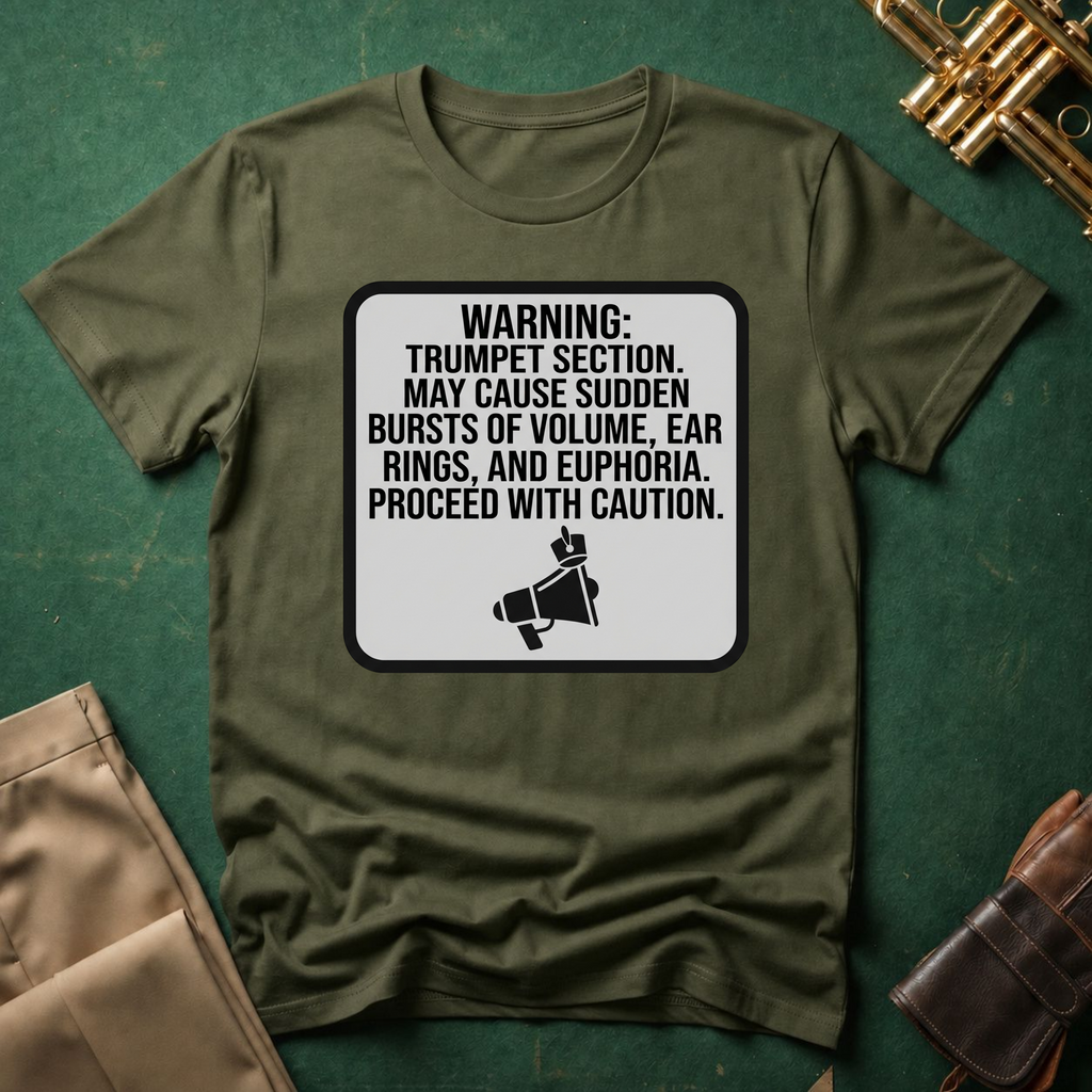 Warning Trumpet Section T-shirt